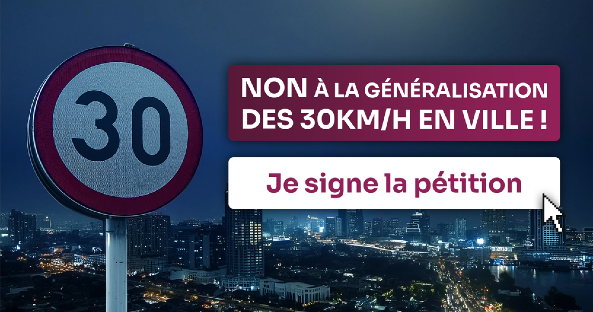 Non à la généralisation des 30 km/h en ville !